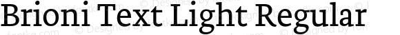 Brioni Text Light Regular