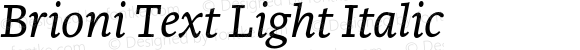 BrioniTextLight-Italic