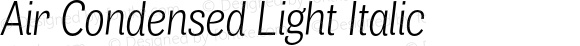 Air Condensed Light Italic