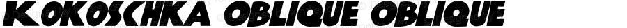 Kokoschka Oblique Oblique Version 001.000