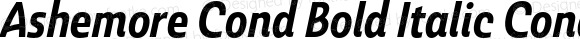 Ashemore Cond Bold Italic Cond Bold Italic
