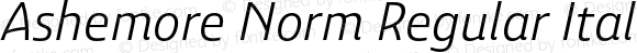 Ashemore Norm Regular Italic Norm Regular Italic