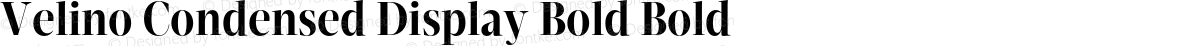 Velino Condensed Display Bold Bold