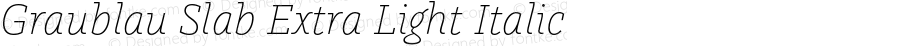 GraublauSlab-ExtraLightItalic