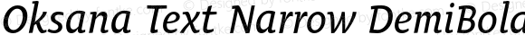 Oksana Text Narrow DemiBold Italic