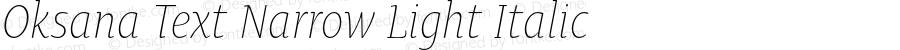 OksanaTextNarrowLight-Italic