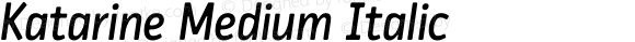 Katarine Medium Italic