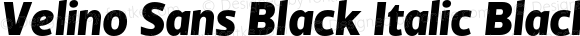 Velino Sans Black Italic Black Italic