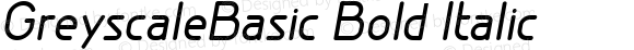 GreyscaleBasic Bold Italic