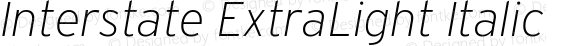 Interstate ExtraLight Italic