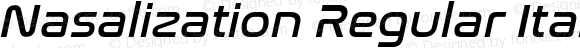 Nasalization Regular Italic