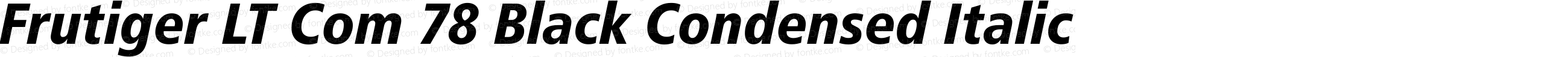 Frutiger LT Com 78 Black Condensed Italic