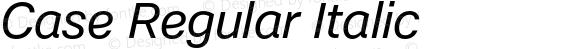 Case Regular Italic