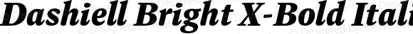 Dashiell Bright X-Bold Italic