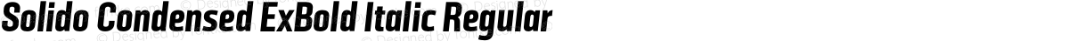 Solido Condensed ExBold Italic Regular