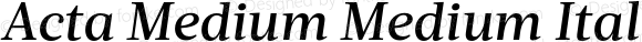 Acta Medium Medium Italic