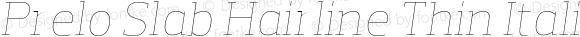 Prelo Slab Hairline Thin Italic