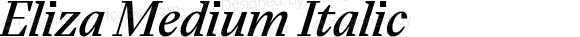 Eliza Medium Italic