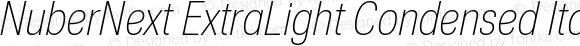 NuberNext ExtraLight Condensed Italic