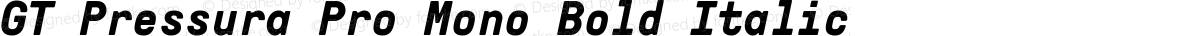 GT Pressura Pro Mono Bold Italic