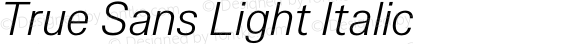 True Sans Light Italic