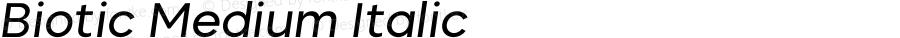Biotic Medium Italic