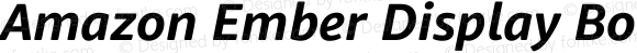 Amazon Ember Display Bold Italic