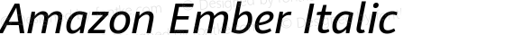 Amazon Ember Italic