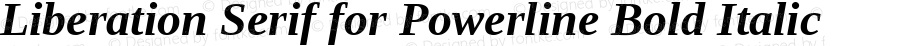 Liberation Serif Bold Italic for Powerline