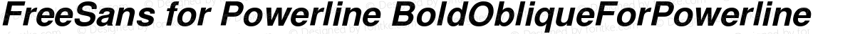 FreeSans for Powerline BoldObliqueForPowerline