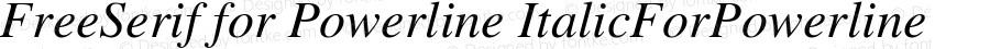 Free Serif Italic for Powerline