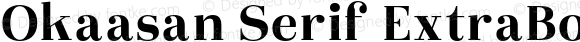 Okaasan Serif ExtraBold