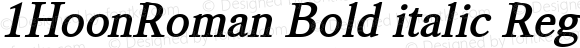 1HoonRoman Bold italic Regular