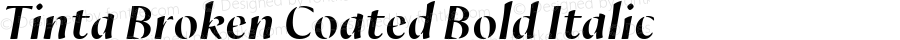 Tinta Broken Coated Bold Italic