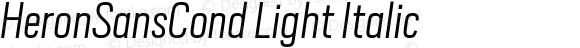 HeronSansCond Light Italic