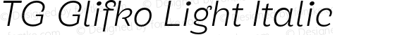 TG Glifko Light Italic