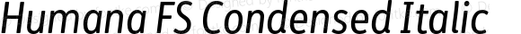 Humana FS Condensed Italic