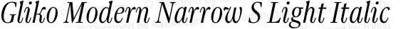 Gliko Modern Narrow S Light Italic