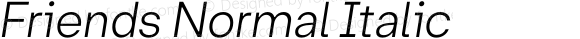 Friends Normal Italic