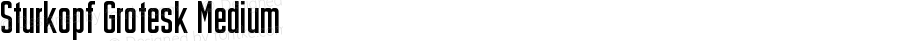 Sturkopf Grotesk