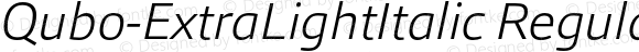 Qubo-ExtraLightItalic Regular