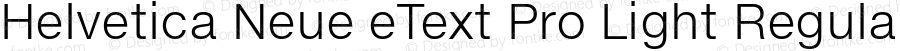 Helvetica Neue eText Pro Light