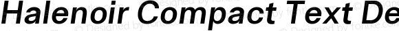 Halenoir Compact Text DemiBold Obl