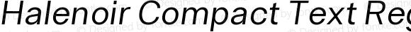 Halenoir Compact Text Regular Obl