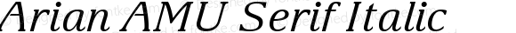 Arian AMU Serif Italic