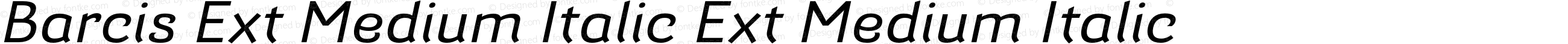 Barcis Ext Medium Italic Ext Medium Italic