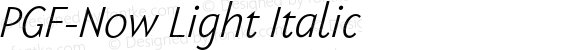 PGF-Now Light Italic