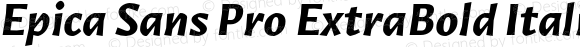 Epica Sans Pro ExtraBold Italic