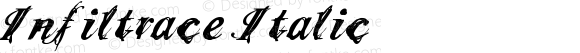 Infiltrace Italic