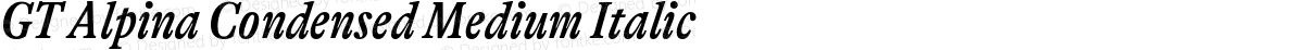 GT Alpina Condensed Medium Italic